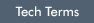 Tech Terms