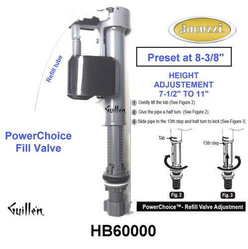 Jacuzzi HB60000;__ 8-3/8in; Toilet fill valve adjustable; in Unfinish