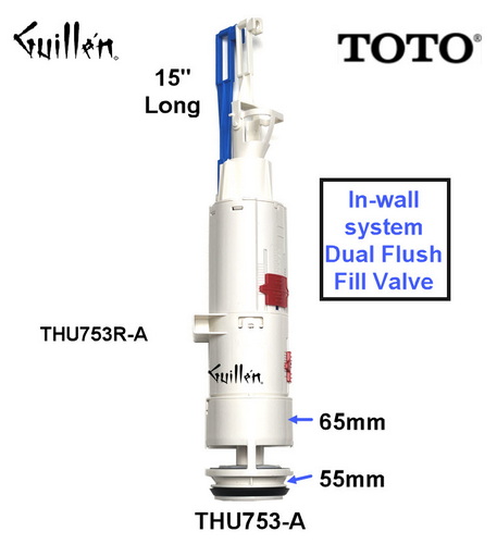 Toto THU753-A;;__ 15in; Toilet fill valve assembly for in wall tank system dual flush K4030 THU753R-A; in Unfinish